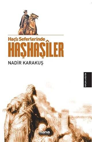 Haçlı Seferlerinde Haşhaşiler - 1