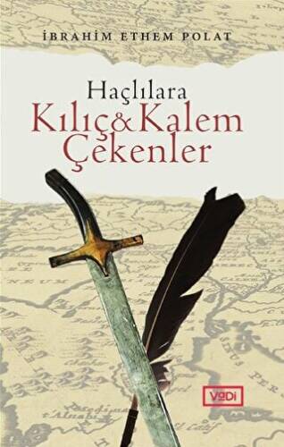 Haçlılara Kılıç ve Kalem Çekenler - 1