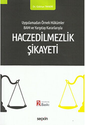 Haczedilmezlik Şikayeti - 1