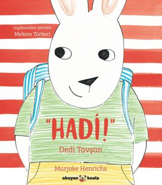 Hadi! Dedi Tavşan - 1