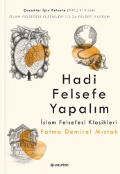 Hadi Felsefe Yapalım 3 - İslam Felsefesi Klasikleri - Usturlab Kitap