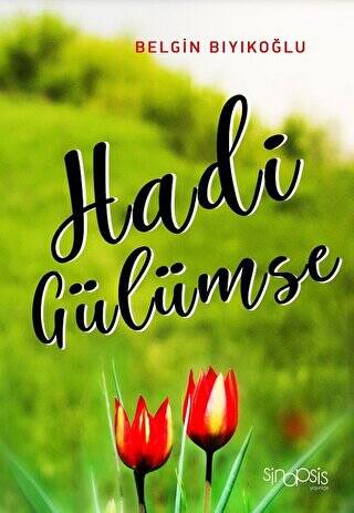 Hadi Gülümse - 1