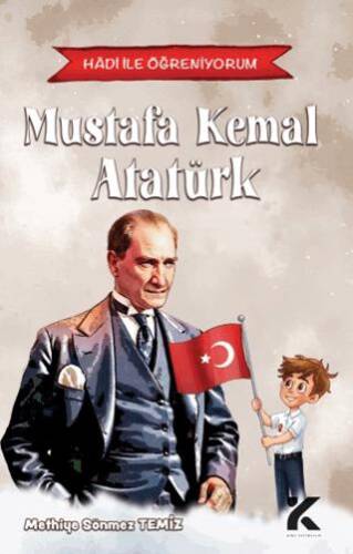 Hadi ile Öğreniyorum - Mustafa Kemal Atatürk - 1