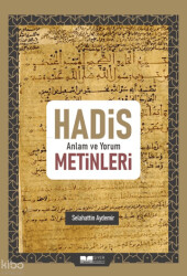 Hadis Anlam ve Yorum Metinleri - 1