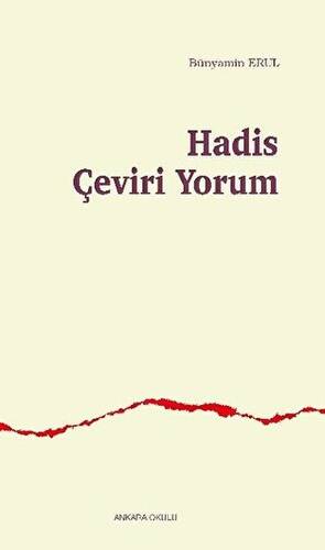 Hadis Çeviri Yorum - 1