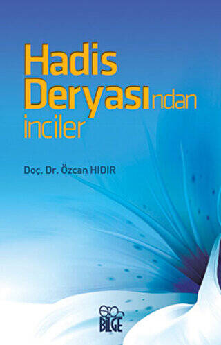 Hadis Deryasında İnciler - 1