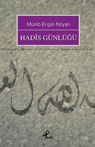 Hadis Günlüğü - 1