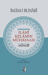 Hadis-i Şerifler Işığında İlahi Kelamın Müdafaası - İz Yayıncılık