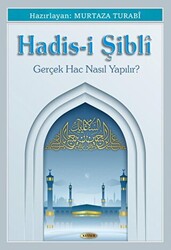 Hadis-i Şibli - 1