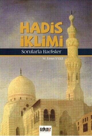 Hadis İklimi - Sorularla Hadisler - 1