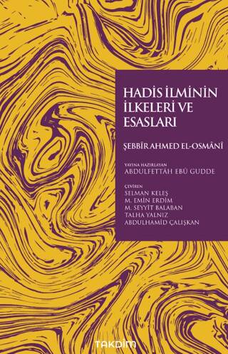Hadis İlminin İlkeleri ve Esasları - 1
