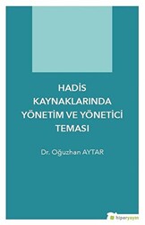 Hadis Kaynaklarında Yönetim ve Yönetici Teması - 1