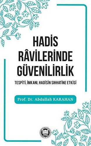 Hadis Ravilerinde Güvenilirlik - 1