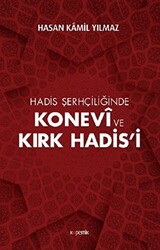 Hadis Şerhçiliğinde Konevi ve Kırk Hadis’i - 1