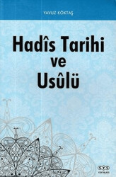 Hadis Tarihi ve Usulü - STS Yayınları