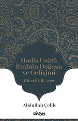 Hadis Usulü İlminin Doğuşu ve Gelişimi - 1