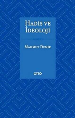 Hadis ve İdeoloji - 1