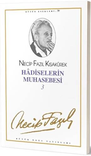 Hadiselerin Muhasebesi 3 : 68 - Necip Fazıl Bütün Eserleri - 1