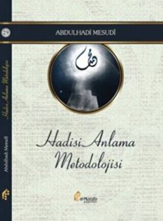 Hadisi Anlama Metodolojisi - 1