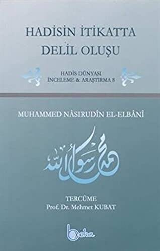 Hadisin İtikatta Delil Oluşu - 1