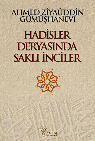 Hadisler Deryasında Saklı İnciler - 1