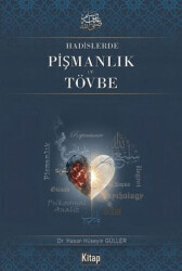 Hadislerde Pişmanlık Ve Tövbe - Kitap Dünyası Yayınları