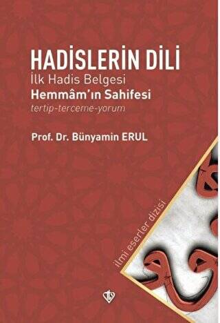 Hadislerin Dili - İlk Hadis Belgesi - 1