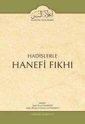 Hadislerle Hanefi Fıkhı 2. Cilt Namaz Bahsi - Misvak Neşriyat Yayınevi