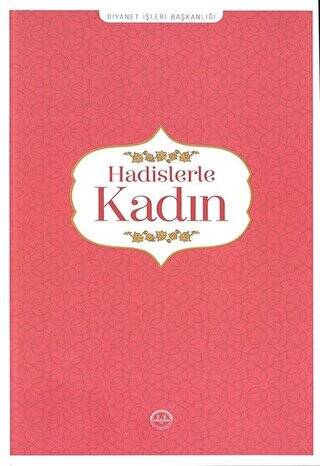 Hadislerle Kadın - 1