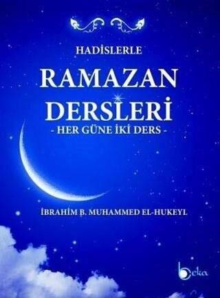 Hadislerle Ramazan Dersleri - 1
