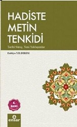 Hadiste Metin Tenkidi - 1