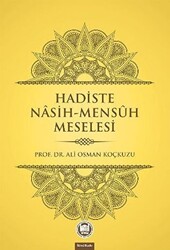 Hadiste Nasih-Mensuh Meselesi - 1
