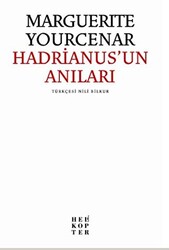 Hadrianus’un Anıları - 1