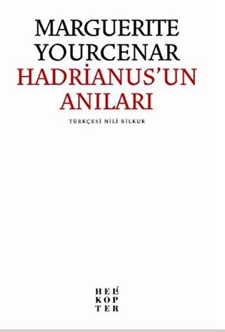 Hadrianus’un Anıları - 1