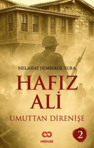 Hafız Ali II - Umuttan Direnişe - 1