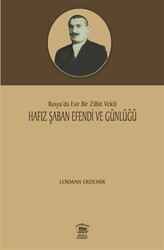 Hafız Şaban Efendi ve Günlüğü - 1