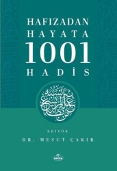 Hafızadan Hayata 1001 Hadis - 1