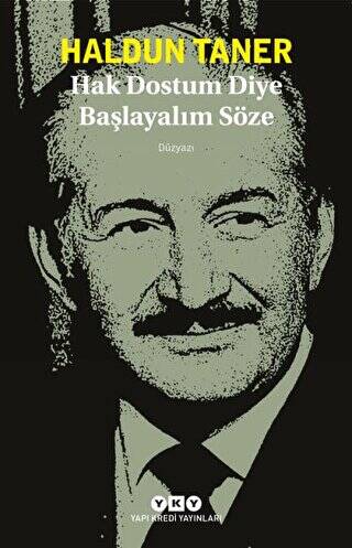 Hak Dostum Diye Başlayalım Söze - 1