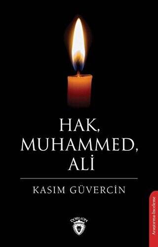 Hak, Muhammed, Ali - 1