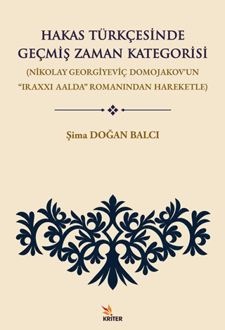 Hakas Türkçesinde Geçmiş Zaman Kategorisi - 1