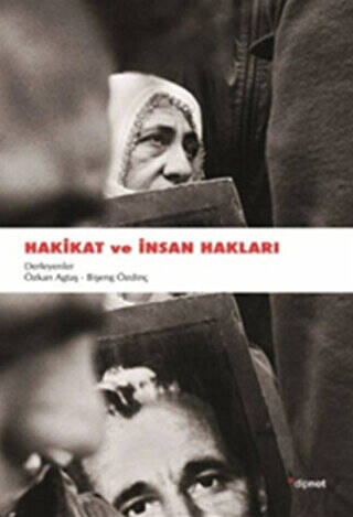 Hakikat ve İnsan Hakları - 1