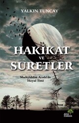 Hakikat ve Suretler - 1