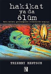 Hakikat ya da Ölüm - 1