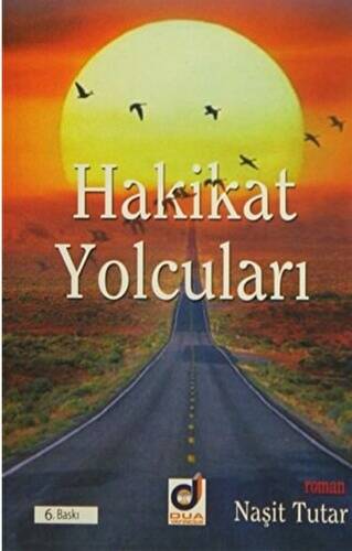 Hakikat Yolcuları - 1