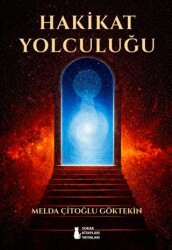 Hakikat Yolculuğu - Sokak Kitapları Yayınları