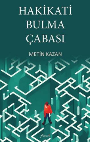Hakikati Bulma Çabası - 1