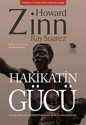 Hakikatin Gücü - Amerika Birleşik Devletleri Halklarının Tarihi Üzerine Sohbetler - 1