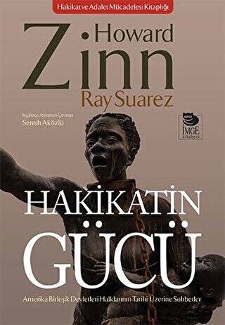 Hakikatin Gücü - Amerika Birleşik Devletleri Halklarının Tarihi Üzerine Sohbetler - 1