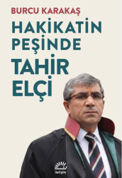 Hakikatin Peşinde Tahir Elçi - İletişim Yayınevi