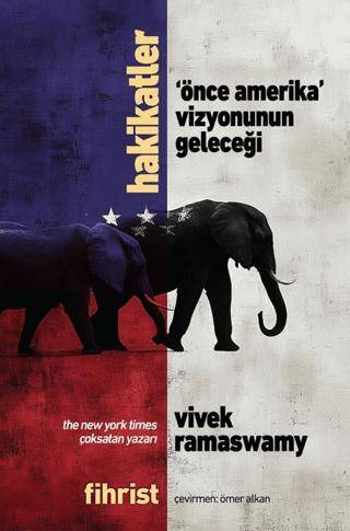 Hakikatler - `Önce Amerika` Vizyonunun Geleceği - 1